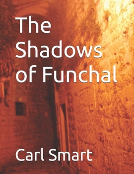 Paperback The Shadows of Funchal Book