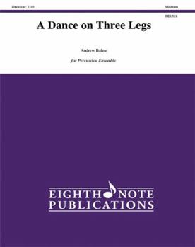 Paperback A Dance on Three Legs: For 6 Players, Score & Parts Book