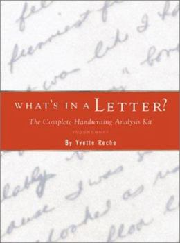 Misc. Supplies What's in a Letter?: The Complete Handwritting Analysis Kit [With 128 Page Book and 8 Envelopes and Handwriting Tool, Paper and 8 Notecards] Book