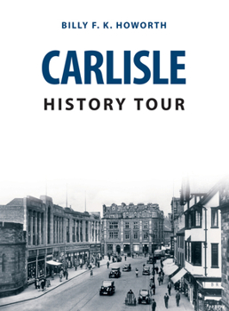 Paperback Carlisle History Tour Book