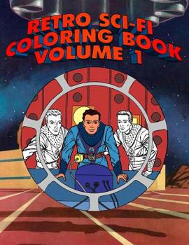 Paperback Retro Sci-Fi Coloring Book Volume 1 [Large Print] Book