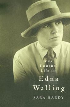 Paperback The Unusual Life of Edna Walling Book