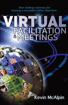 Paperback Virtual Facilitation and Meetings Book