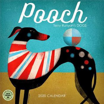 Calendar Pooch 2020 Wall Calendar: Terry Runyan's Dogs Book