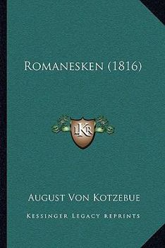 Paperback Romanesken (1816) [German] Book