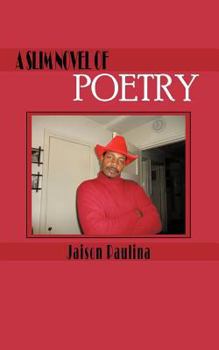 Paperback A Slim Novel of Poetry Book
