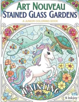 Paperback Art Nouveau Stained Glass Gardens Junior: The Painting Studio Book