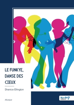 Paperback Le Funkye, Danse des cieux [French] Book