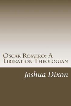 Paperback Oscar Romero: A Liberation Theologian Book