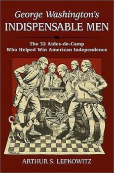Hardcover George Washington's Indispensable Men Book