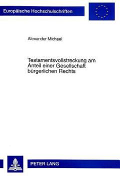 Paperback Testamentsvollstreckung Am Anteil Einer Gesellschaft Buergerlichen Rechts [German] Book