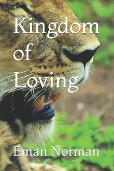 Paperback Kingdom of Loving Book