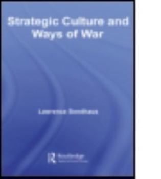 Paperback Strategic Culture and Ways of War Book