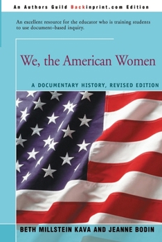 Paperback We, the American Women: A Documentary History Book