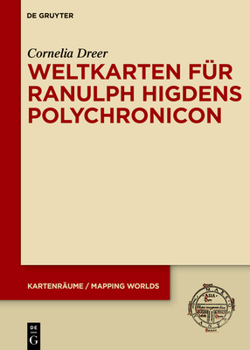 Hardcover Weltkarten Für Ranulph Higdens Polychronicon [German] Book