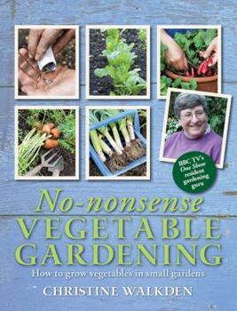 Paperback No-Nonsense Vegetable Gardening Book