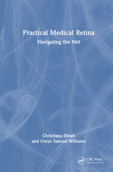 PRACTICAL MEDICAL RETINA: Navigating the Net