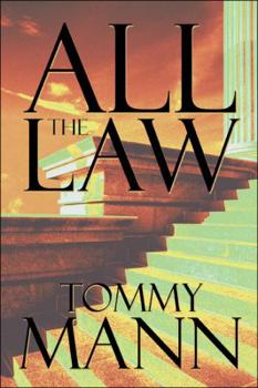 Paperback All the Law: How to Obey the Entire Law Just by Showing Love Book
