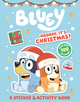 Paperback Bluey: Hooray, It's Christmas!: A Sticker & Activity Book
