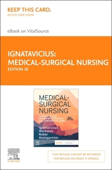 Medical-Surgical Nursing - Elsevier eBook on Vitalsource (Retail Access Card): Concepts for Interprofessional Collaborative Care