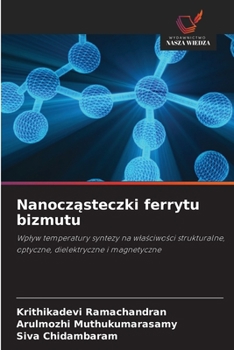 Paperback Nanocząsteczki ferrytu bizmutu [Polish] Book