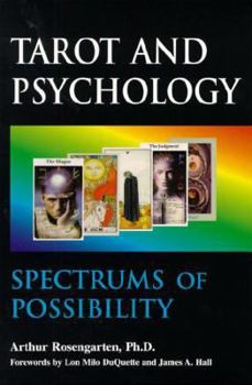 Paperback Tarot and Psychology: Spectrums of Possibility Book