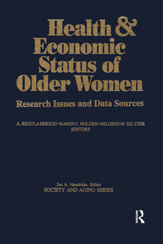 Paperback Health and Economic Status of Older Women Book