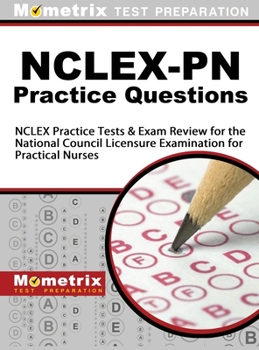 Hardcover NCLEX-PN Practice Questions: NCLEX Practice Tests & Exam Review for the National Council Licensure Examination for Practical Nurses Book