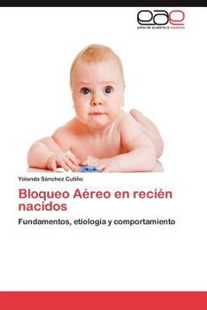 Bloqueo Aéreo en recién nacidos