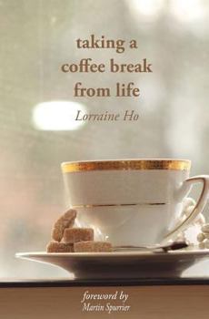 Paperback taking a coffee break from life Book