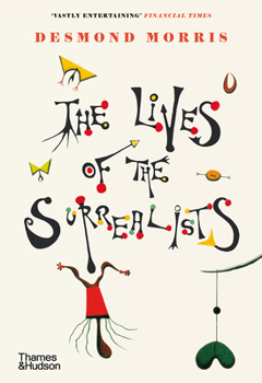 Paperback The Lives of the Surrealists Book