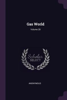 Paperback Gas World; Volume 20 Book