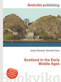 Paperback Scotland in the Early Middle Ages Book