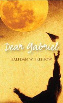 Hardcover Dear Gabriel Book