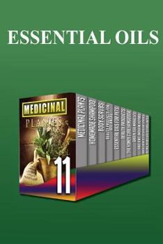 Paperback Essential Oils: The Ultimate Beginner's Guide And Surprising Benefits Of Essential Oils For Pets (medicinal plants, homemade shampoo, body scrubs,) Book