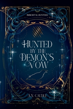 Paperback Hunted by the Demon's Vow Book