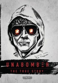 Unabomber: The True Story