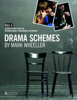 Paperback Drama Schemes: Ks3-4 Lesson Plans from the Internationally-Renowned Playwright Book