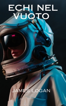 Hardcover Echi nel vuoto [Italian] Book