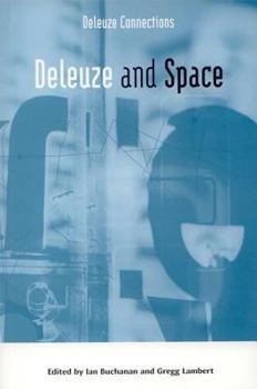 Deleuze and Space - Book  of the Deleuze Connections