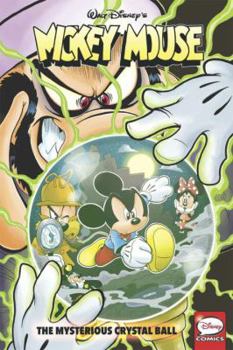 Paperback Mickey Mouse: The Mysterious Crystal Ball Book