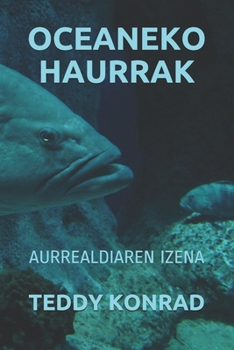 Paperback Oceaneko Haurrak: Aurrealdiaren Izena [Basque] Book
