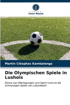 Paperback Die Olympischen Spiele in Lushois [German] Book