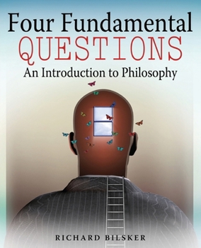 Paperback Four Fundamental Questions: An Introduction to Philosophy Book