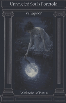 Paperback Unravelled Souls Foretold Book