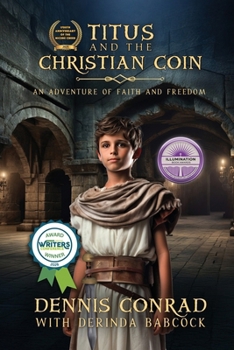 Titus and the Christian Coin : An Adventure of Faith and Freedom