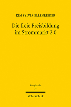 Paperback Die Freie Preisbildung Im Strommarkt 2.0 [German] Book