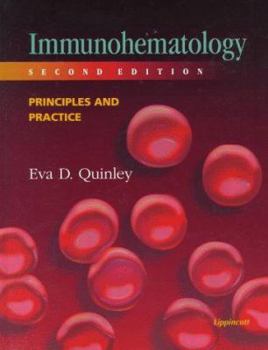 Hardcover Immunohematology: Principles and Practice Book