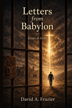 Paperback Letters from Babylon: Essays in Exile Book