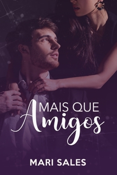 Paperback Mais Que Amigos [Portuguese] Book